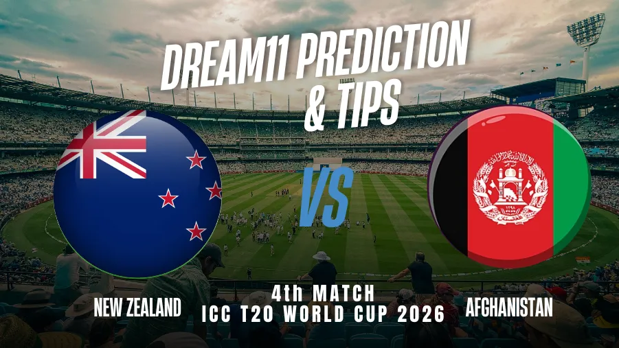 NZ vs AFG Dream11 Prediction: Dream11 Team Today, Fantasy Cricket Tips, Playing XI, Pitch Report, Injury Update - ICC Men's T20 World Cup 2026, Match 4