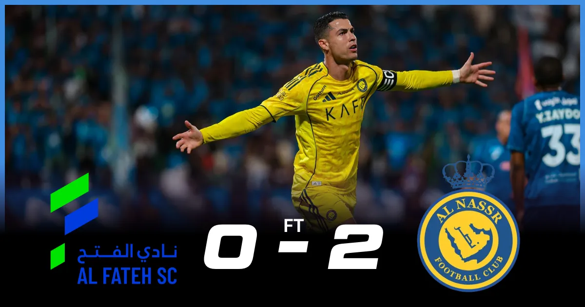 Al Fateh 0-2 Al Nassr Player Ratings: Cristiano Ronaldo Scores On Return As Al Nassr See Off Al Fateh to Close the Gap on Al Hilal