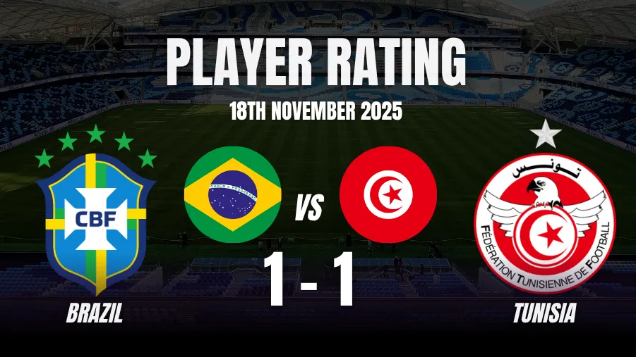 Brazil vs Tunisia Player Ratings