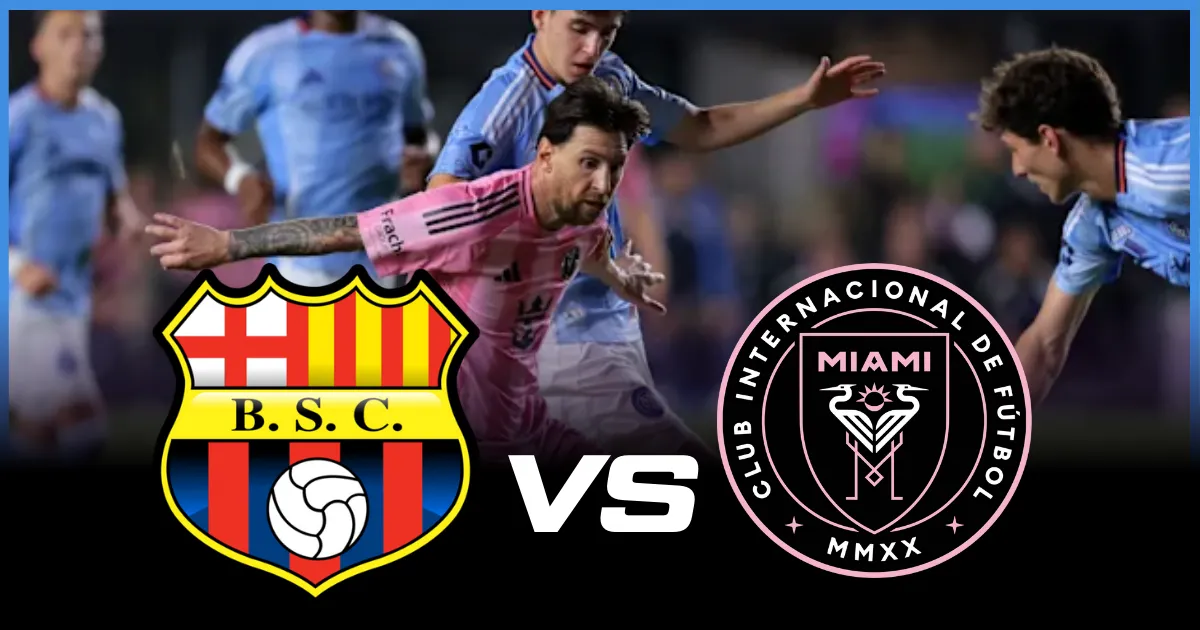 Messi in Guayaquil: How to Watch Barcelona SC vs Inter Miami CF Live Today