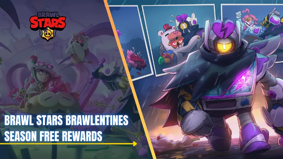 Brawl Stars Brawlentines Season Free Rewards: Here's How to Get Them