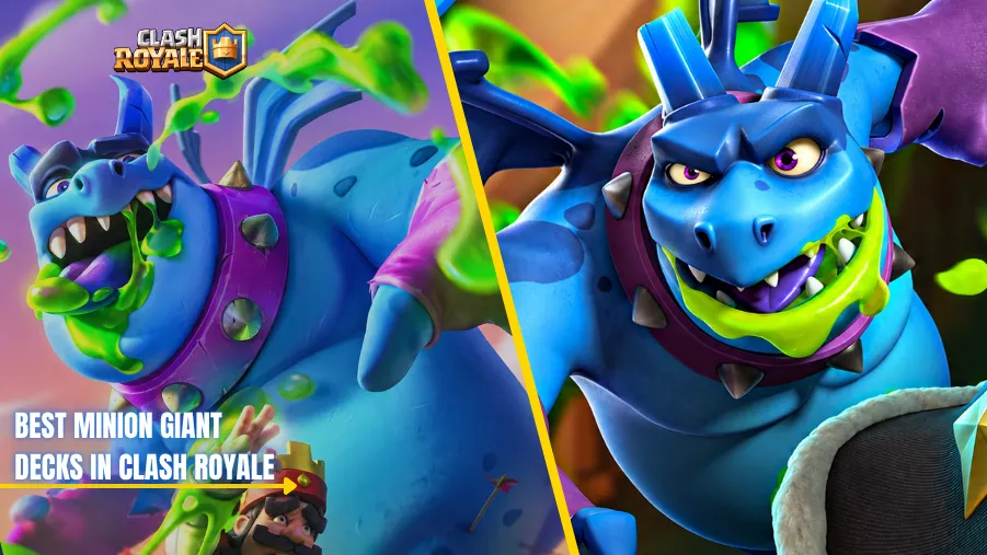 Top 5 Best Clash Royale Minion Giant Decks: Meta Decks for Ladders and Challenges