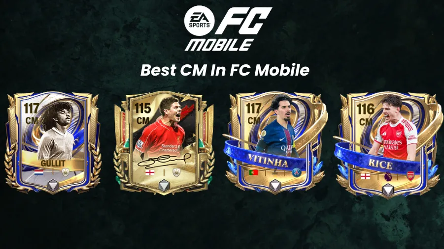Best CM In FC Mobile
