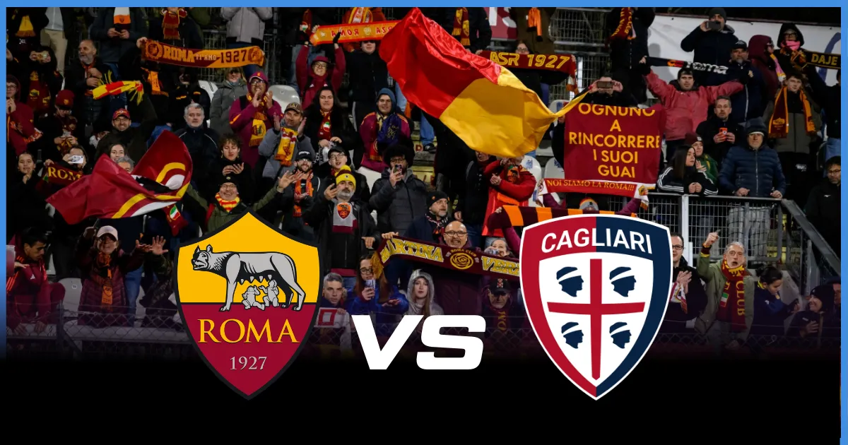 How To Watch Roma vs Cagliari Serie A Game Live on TV Tonight?