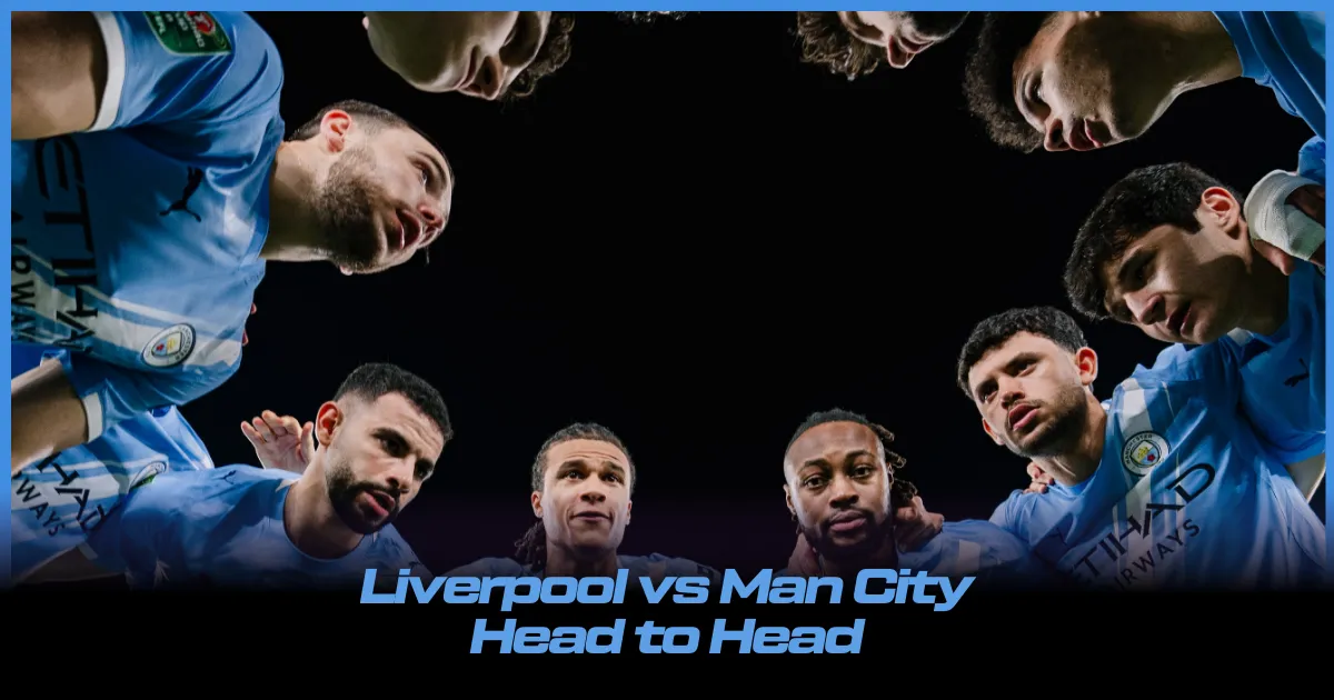 Liverpool vs Manchester City Head to Head