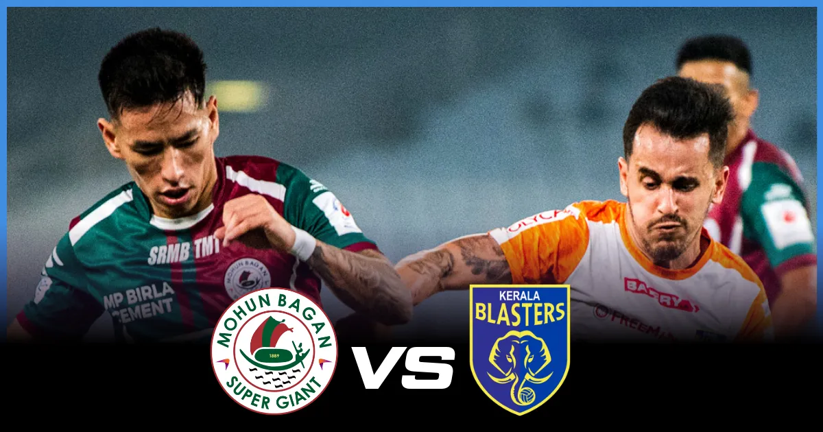 Where To Watch Mohun Bagan vs Kerala Blasters?