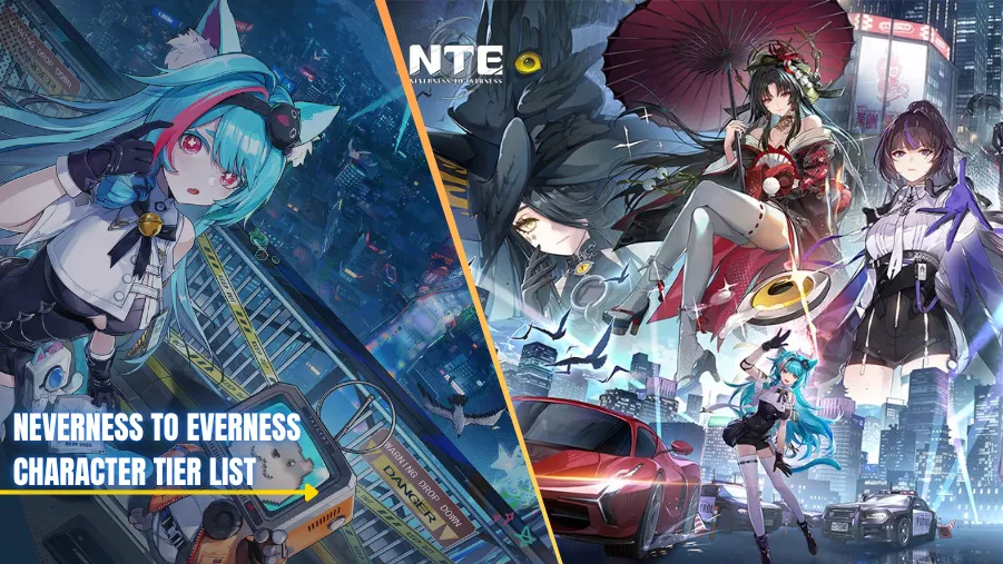 Neverness to Everness Tier List (April 2026): Best Characters Ranked