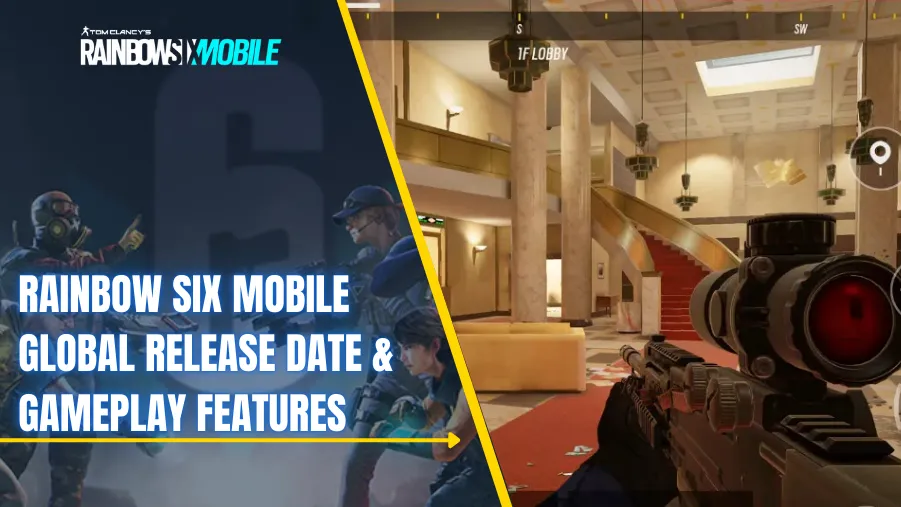 Rainbow Six Mobile Global Release Date & Gameplay Features
