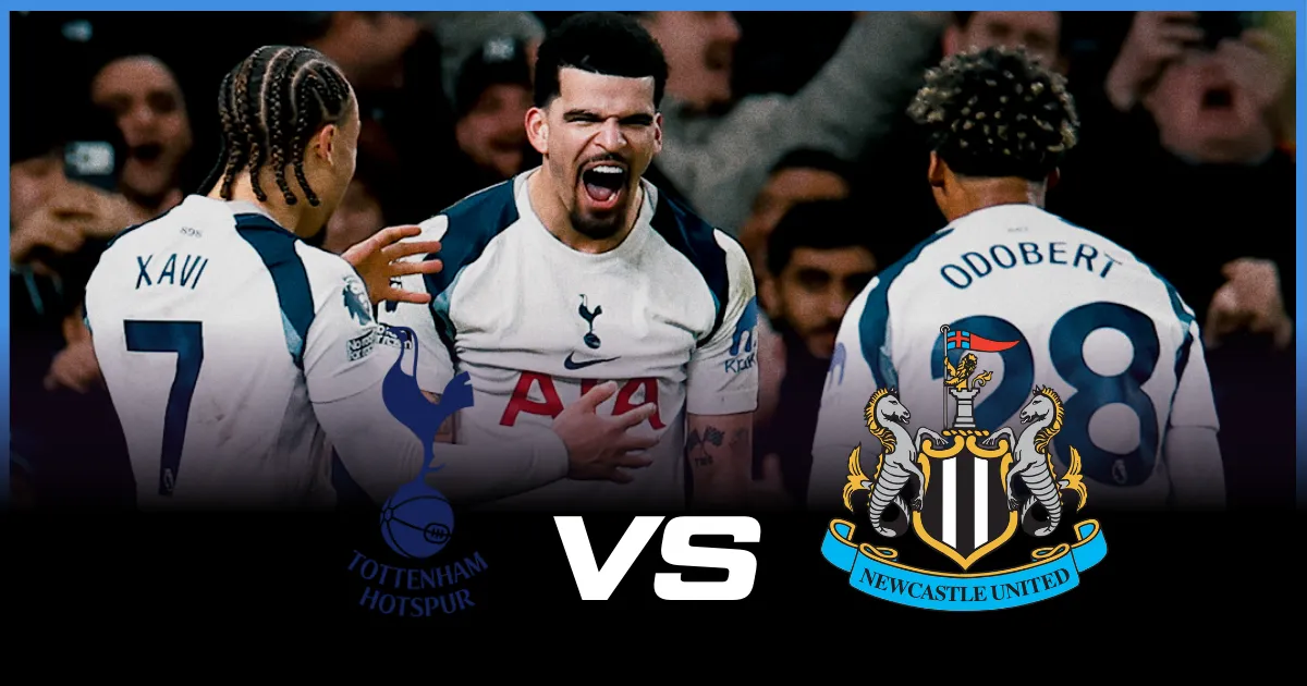 Where To Watch Tottenham vs Newcastle