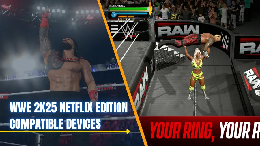 WWE 2K25: Netflix Edition Compatible Devices, System Requirements & More