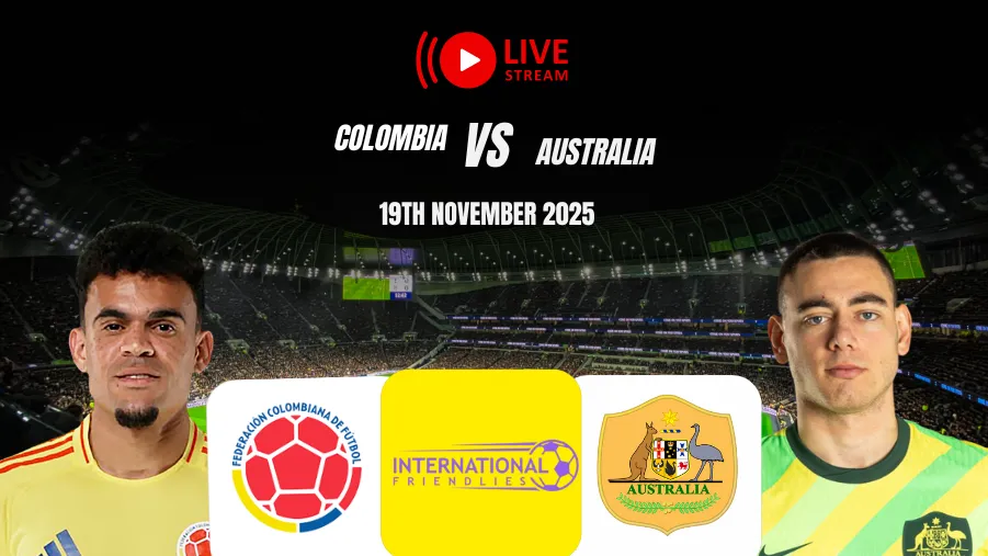 Where to watch Colombia vs Australia Live? TV Channels & Live Stream