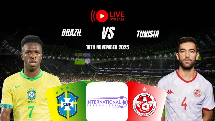 Where to Watch Brazil vs Tunisia Live on TV Tonight? Where to Watch Brazil vs Tunisia Live on TV Tonight?