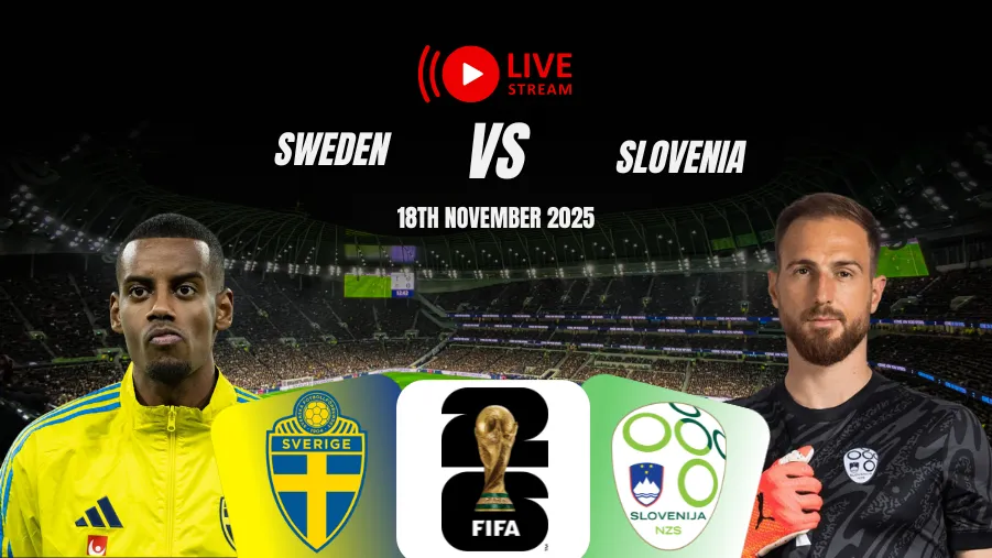 Where to watch Sweden vs Slovenia? Live Streaming Info