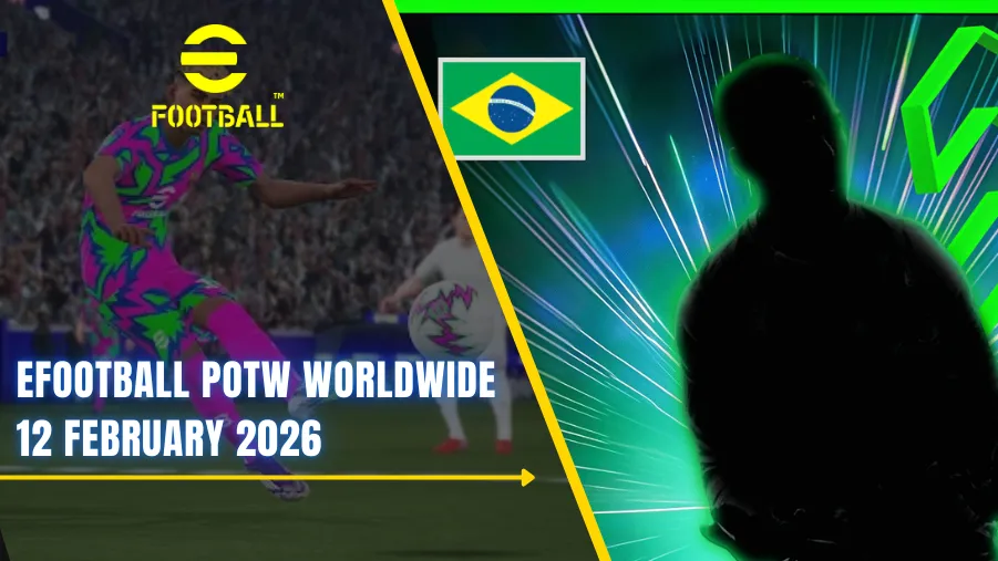eFootball POTW Worldwide 12 February 2026