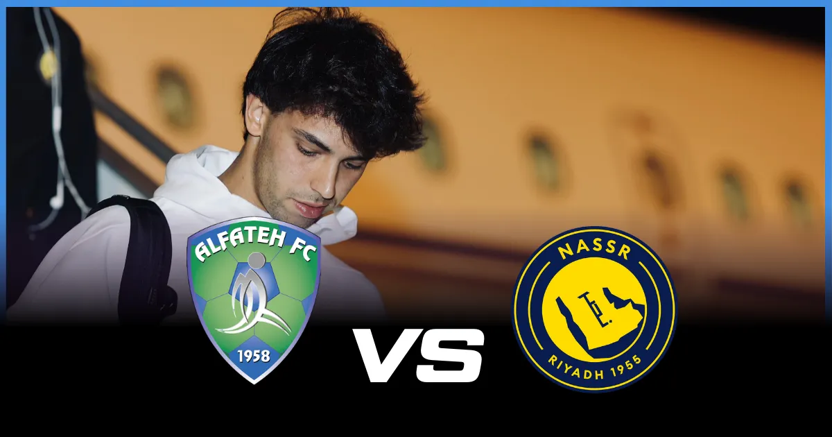 Where to Watch Al Fateh vs Al Nassr - Live Streaming and TV Channels