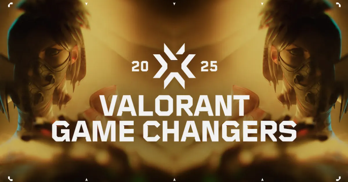 valorant 2025 game changers