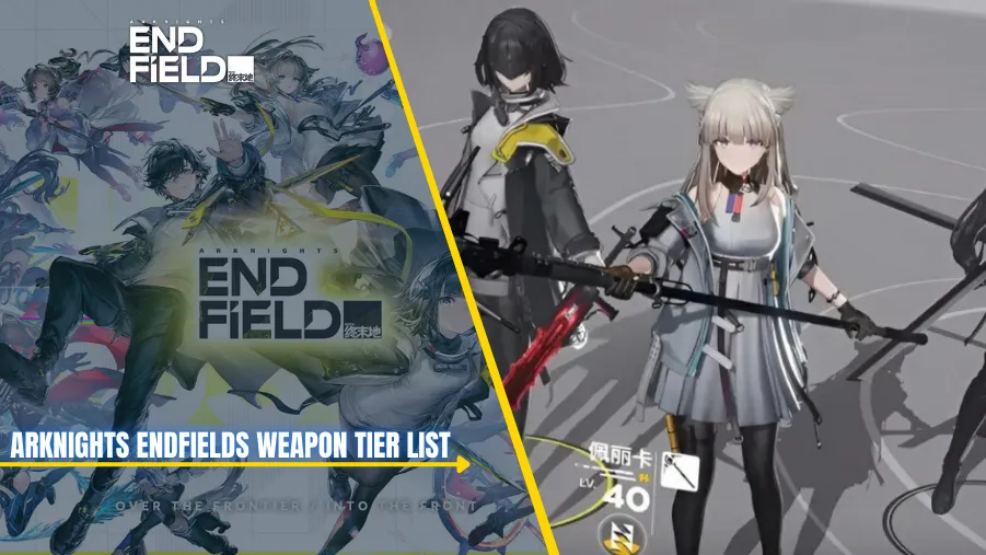 Arknights Endfield Weapon Tier List (February 2026): Best Weapons Ranked