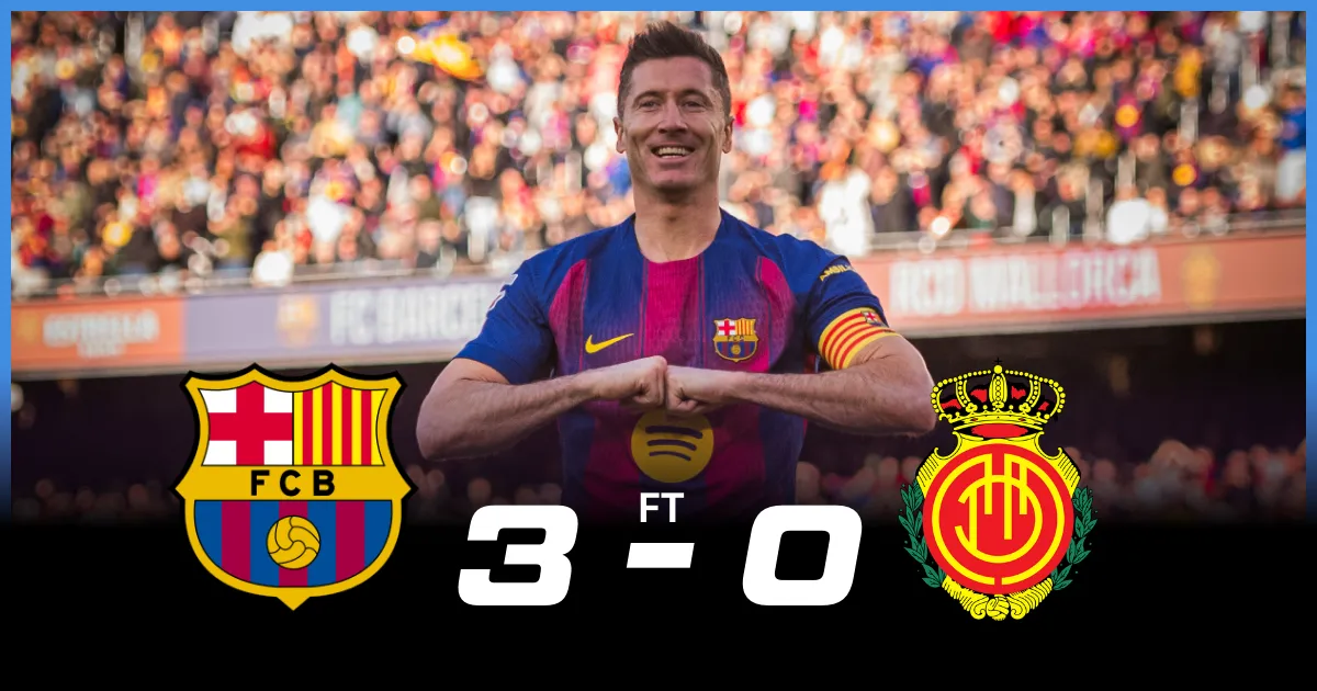 Barcelona 3-0 Mallorca Player Ratings: Robert Lewandowski Leads Dominant Win at Camp Nou