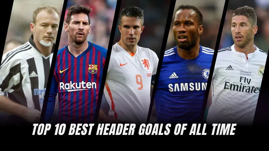 Top 10 Best Header Goals in Football History - Ranked Top 10 Best Header Goals in Football History - Ranked