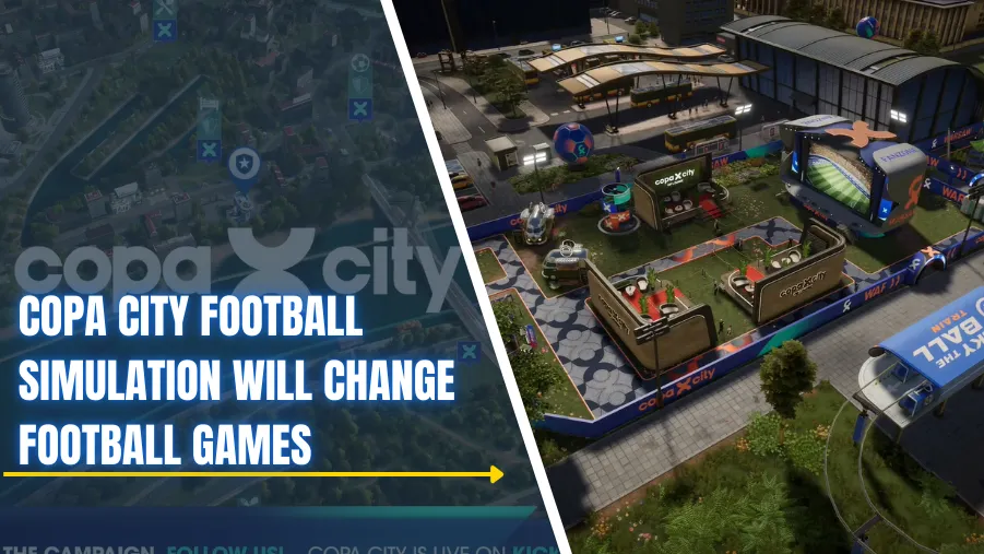 Copa City Will Change How We Think About Football Simulation Titles