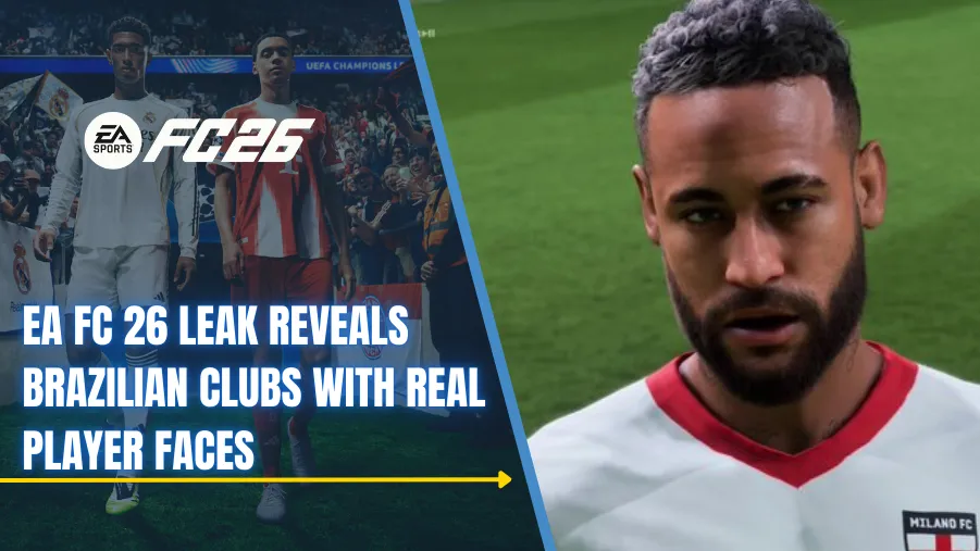 EA FC 26 Leak Reveals Brazilian Clubs with Real Player Faces