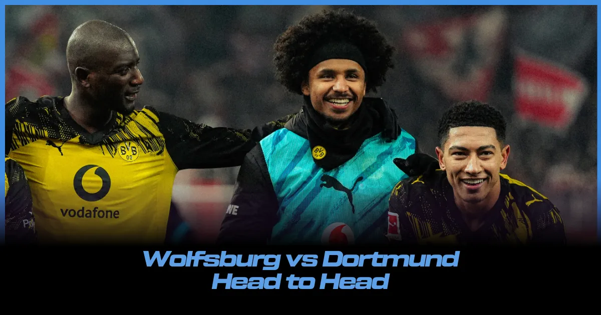 Wolfsburg vs Dortmund Head to Head